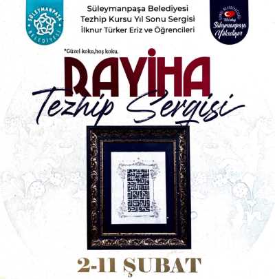 Rayiha Tezhip Sergisi